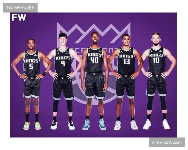 从十名开外到西部前六:国王队三月强势逆袭的团队密码 从十名开外到西部前六:国王队三月强势逆袭的团队密码